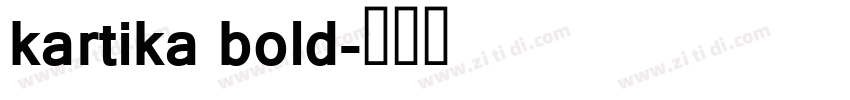 kartika bold字体转换